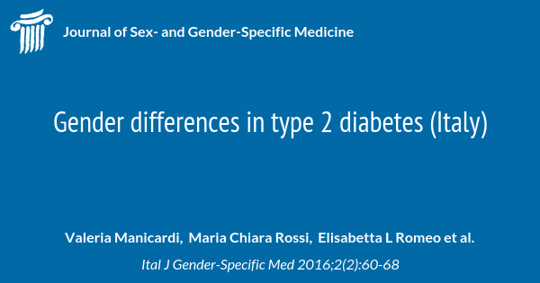 Gender Differences In Type 2 Diabetes Italy Journal Of Sex And